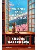 Cumpara ieftin Motanul care a salvat biblioteca/Sosuke Natsukawa