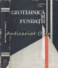 Geotehnica si Fundatii - M. Paunescu, V. Pop, T. Silion, Editura Didactica 1982, Carte Constructii