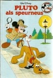 Carte ilustrata Pluto als speurneus Walt Disney 1986 Disney Boekenclub 50 pagini