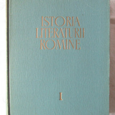 "ISTORIA LITERATURII ROMANE -Vol. I", Coord. G. Calinescu, ACADEMIA R.P.R.,1964