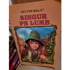 Hector Malot - Singur pe lume