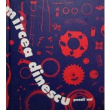 Mircea Dinescu - Poezii noi (Editia: 2010)