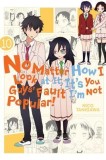 No Matter How I Look at It, It&#039;s You Guys&#039; Fault I&#039;m Not Popular!, Volume 10