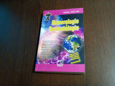 NUMEROLOGIE SI ONOMATOLOGIE - Gemil Mecari - 2007, 239 p. foto