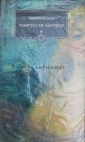 Noaptea de sanziene (volumul 1) - 2010 - Mircea Eliade ($Z86)