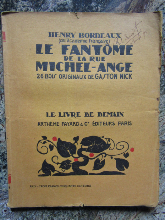 LE FANTOME DE LA RUE MICHEL - ANGE HENRY BORDEAUX 26 BOIS ORIGINAUX GASTON NICK