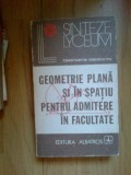 W3 GEOMETRIE PLANA SI IN SPATIU PENTRU ADMITERE IN FACULTATE-CTIN IONESCU-TIU