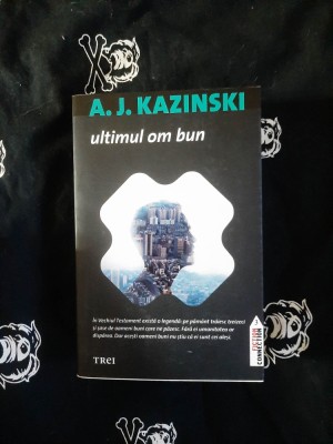 A. J. Kazinski - Ultimul om bun foto