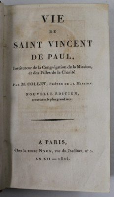 VIE DE SAINT VINCENT DE PAUL , par M. COLLET , 1804 foto