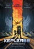 Kepler 62. Cartea Intai: Invitatia, Bjorn Sortland, Pasi Pitkanen, Timo Parvela - Editura Humanitas