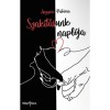 Szak&iacute;t&aacute;sunk napl&oacute;ja - &Aacute;ngy&aacute;n Patr&iacute;cia