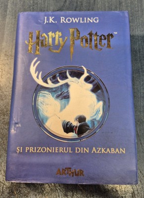 Harry Potter si prizonierul din Azkaban J. K. Rowling foto