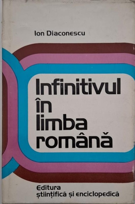 Infinitivul in limba romana - Ion Diaconescu