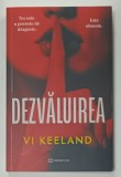 DEZVALUIREA de VI KEELAND , 2024