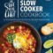 The Stay-At-Home Chef Slow Cooker Cookbook: 120 Restaurant-Quality Recipes You Can Easily Make at Home