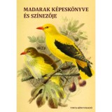 Madarak k&eacute;pesk&ouml;nyve &eacute;s sz&iacute;nezője