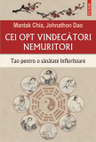 Cei opt vindecatori nemuritori, Tao pentru sanatate infloritoare, Mantak Chia, Johnathon Dao, brosat