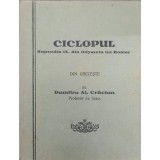 CICLOPUL, RAPSODIA IX DIN ODYSSEIA LUI HOMER-DUMITRU AL. CRACIUN-238507