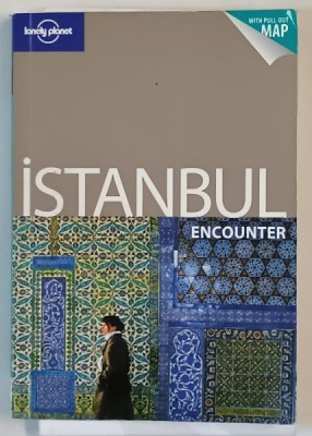 ISTANBUL , ENCOUNTER , LONELY PLANET GUIDE , by VIRGINIA MAXWELL , 2011 foto