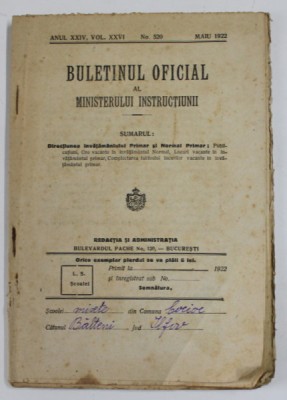 BULETINUL OFICIAL AL MINISTERULUI INSTRUCTIUNII , ANUL XXIV , VOLUMUL XXVI , NO. 520 , MAI , 1922 foto