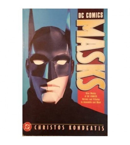 Christos Kondeats - Dc Comics Masks - Nine Masks of DC Comics Heroes