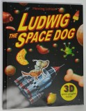LUDWIG , THE SPACE DOG by HENNING LOHLEIN , 2016