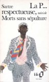 LA P... RESPECTUEUSE. MORTS SANS SEPULTURE-JEAN-PAUL SARTRE-262492
