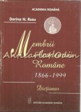 Cumpara ieftin Membrii Academiei Romane 1866-1999 - Dorina Rusu