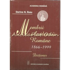 Membrii Academiei Romane 1866-1999 - Dorina Rusu