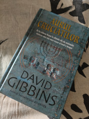 David Gibbins - Aurul crucia?ilor foto