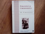 PUBLICISTICA SI CORESPONDENTA de I.L. CARAGIALE , 1999