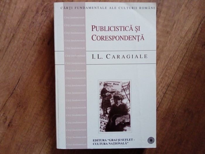 PUBLICISTICA SI CORESPONDENTA de I.L. CARAGIALE , 1999