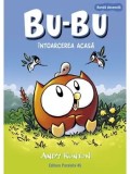 Cumpara ieftin Intoarcerea acasa. Seria Bu-Bu. Volumul 1 (banda desenata)/Andy Runton