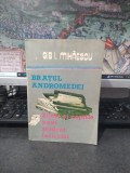 Gib I. Mihăescu, Brațul Andromedei; Zilele și nopțile unui student &icirc;nt&acirc;rziat, editura Facla, Timișoara 1989, 031