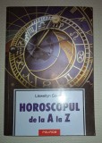 Llewellyn George&nbsp;-&nbsp;Horoscopul de la A la Z