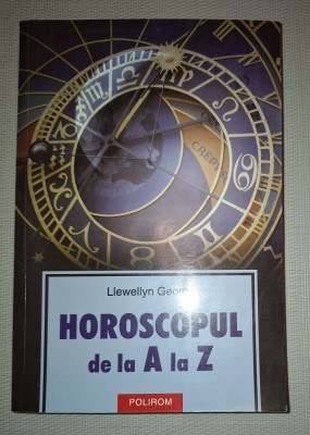 Llewellyn George&amp;nbsp;-&amp;nbsp;Horoscopul de la A la Z foto