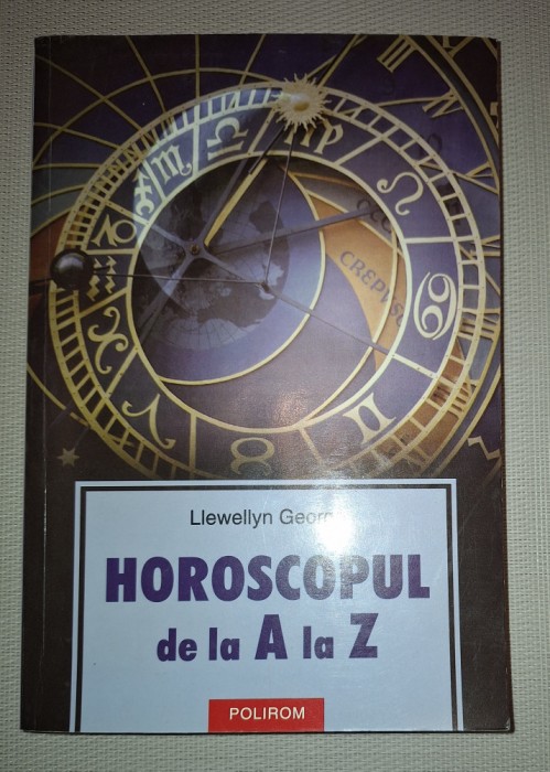 Llewellyn George&nbsp;-&nbsp;Horoscopul de la A la Z