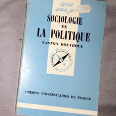 Sociologie de la politique/ Gaston Bouthoul