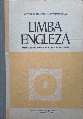 LIMBA ENGLEZA. MANUAL PENTRU CLASA A XI-A (ANUL VII DE STUDIU)-CORINA COJAN, RADU SURDULESCU, ANCA TANASESC-244903 foto