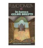 Fulvio Tomizza - In lumea celor drepti - 123415