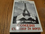 ECATERINA OPROIU - COMEDII cu Nisip in Dinti - Editura Semne, 2014, 403 p., Alta editura