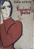 SHADOWED PATHS-IVAN BUNIN-252805