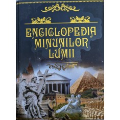 Enciclopedia Minunilor Lumii - Colectiv , G375