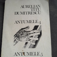 ANTUMELE 4. ANTUMELE 5 - AURELIAN TITU DUMITRESCU