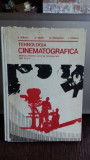 TEHNOLOGIA CINEMATOGRAFICA - V. BURLACU