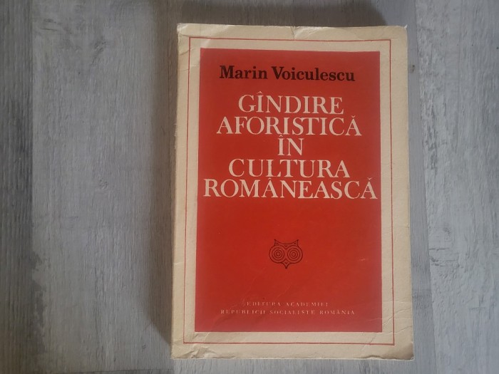 Gandire aforistica in cultura romaneasca de Marin Voiculescu