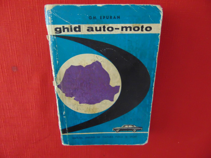 Ghid auto-moto -Gh.Epuran anul 1966