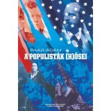 A populist&aacute;k (h)ősei - Pa&aacute;r &Aacute;d&aacute;m