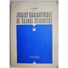 Norme gramaticale si valori stilistice &ndash; N. Mihaescu