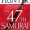 The 47th Samurai